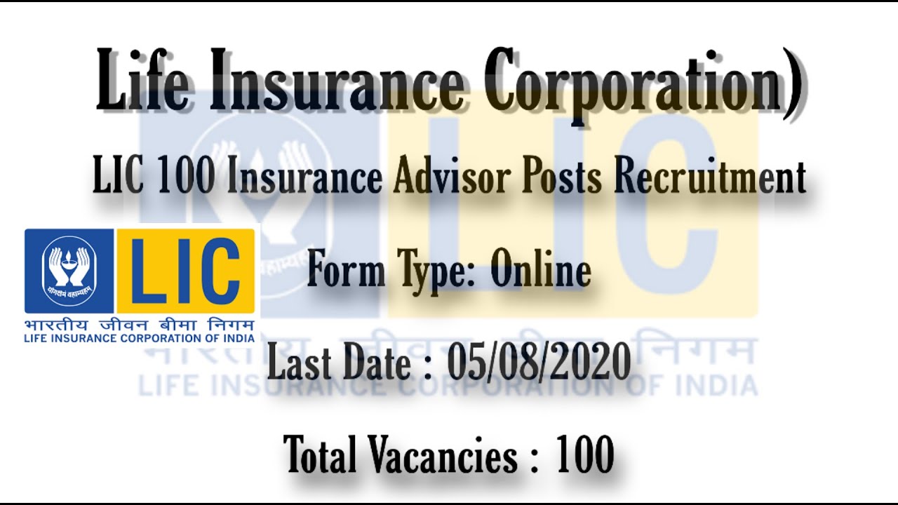 Recruitment for 100 Insurance Advisor Posts