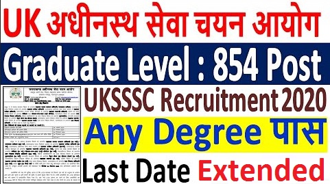 UKSSSC 854 Graduate Level 1 Group – C Notificaton 2021 Date Extended