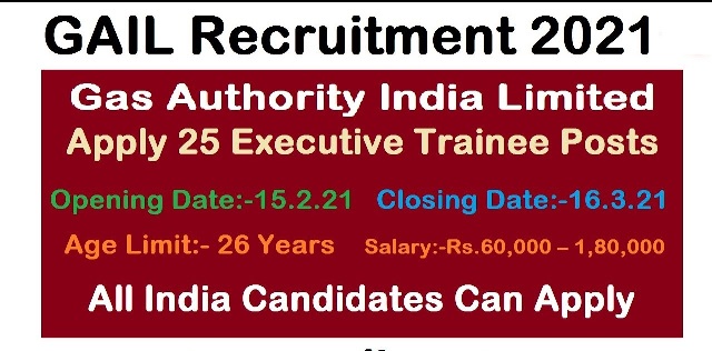 25 Executive Trainee Posts in GAIL