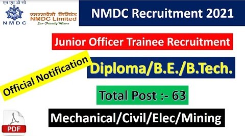 63 Junior Officer Trainee Post In NMDC Limited