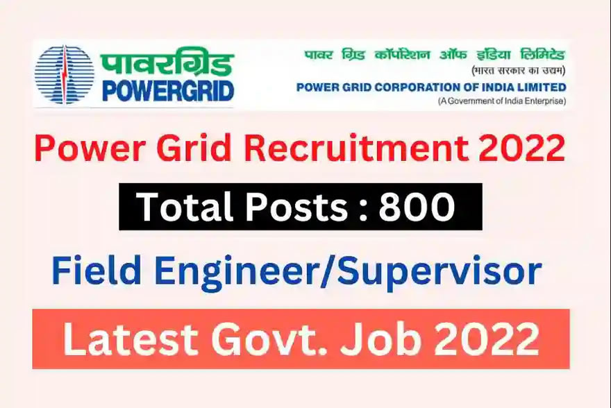 PGCIL Recruitment 2022 – 800 Field Engineer Supervisor Recruitment Now