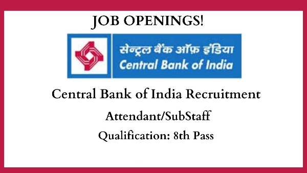 03 Faculty Attendant Sub Staff Recruitment In Central Bank of India 1