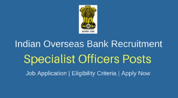 10 Specialist Officers Posts In IOB 1