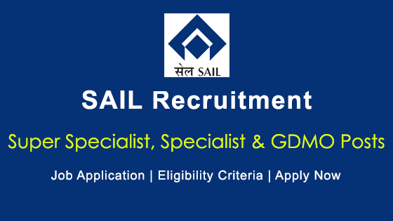 Apply For 15 Specialist GDMO Super Specialist Recruitment In SAIL 1