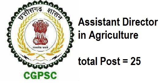 Apply For 25 Assistant Director Agriculture Posts In CGPSC 1