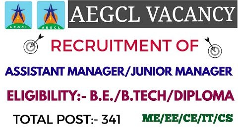 Apply For 341 Junior Manager Assistant Manager Posts In AEGCL 1