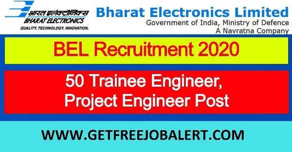 Apply For 50 Project Engineer Trainee Engineer Recruitment in BEL 1