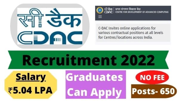 CDAC Recruitment 2022 650 Project Engineer Project Associate Recruitment Now 1