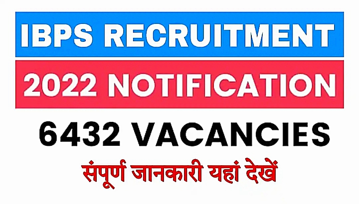 IBPS PO Recruitment 2022 6432 Probationary Officer Recruitment Now 1