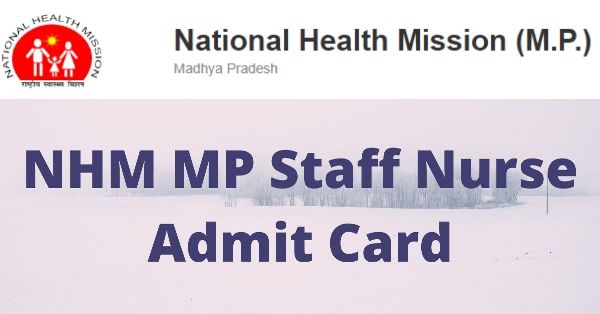 NHM MP Staff Nurse Admit Card 2022 1