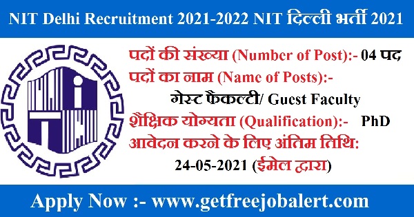 NIT Delhi Recruitment 2021 2022 Apply Now 1