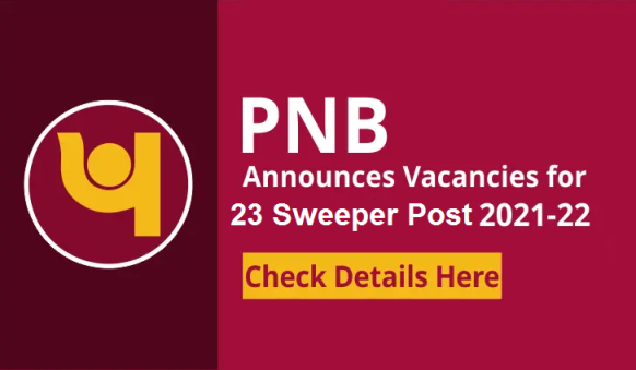 Punjab National Bank Recruitment 2021 23 Sweeper Post 1