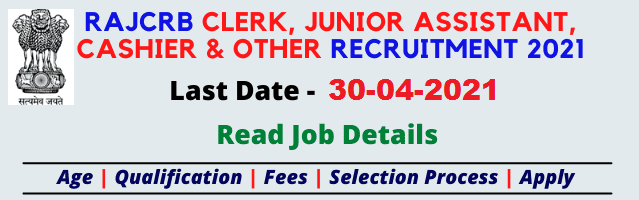 RAJCRB Recruitment 2021 385 Clerk Assistant Salesman Posts 1