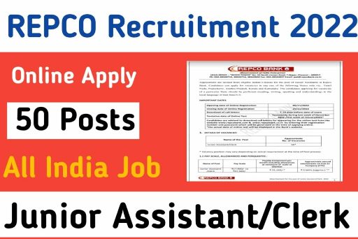 REPCO Bank Recruitment 2022 50 Junior Assistant Clerk Recruitment Now 1