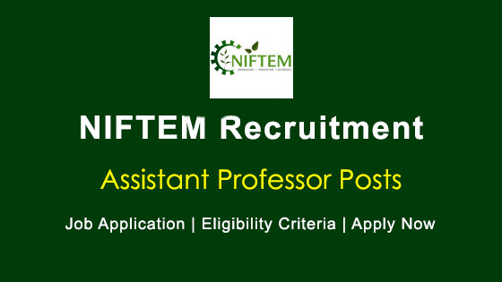 Recruitment For 11 Assistant Professor Posts In NIFTEM 1