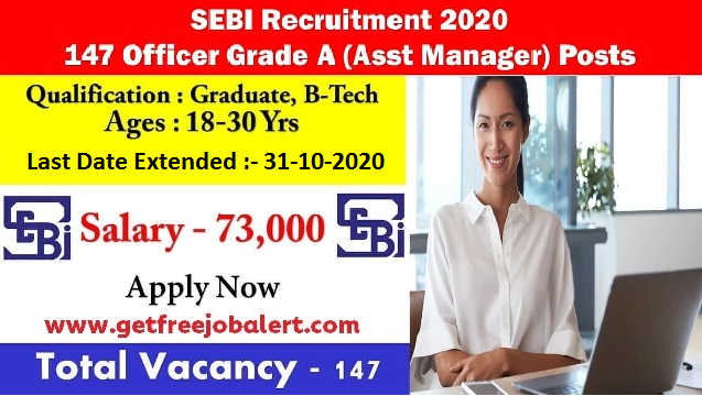 Recruitment For 147 Officer Grade A Posts In SEBI 1