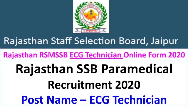 Recruitment For 195 ECG Technician Posts In RSMSSB 1