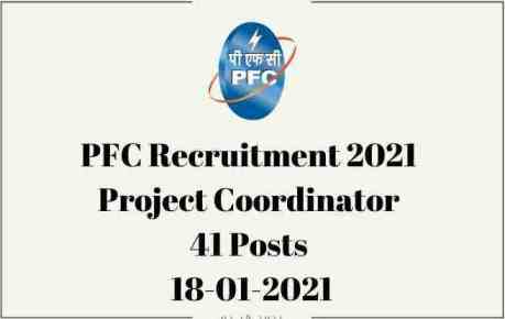 Recruitment For 41 Project Coordinator Consultant Posts In PFC 1