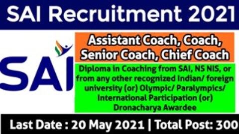 SAI Recruitment 2021 300 Coach and Assistant Coach Posts 1