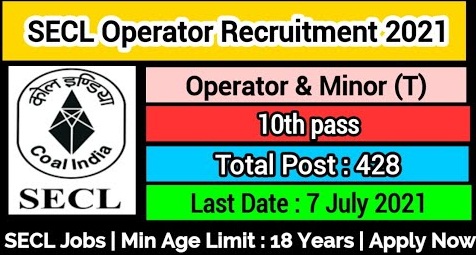 SECL Recruitment 2021 428 Dumper Operator Dozer Operator Various Recruitment 1