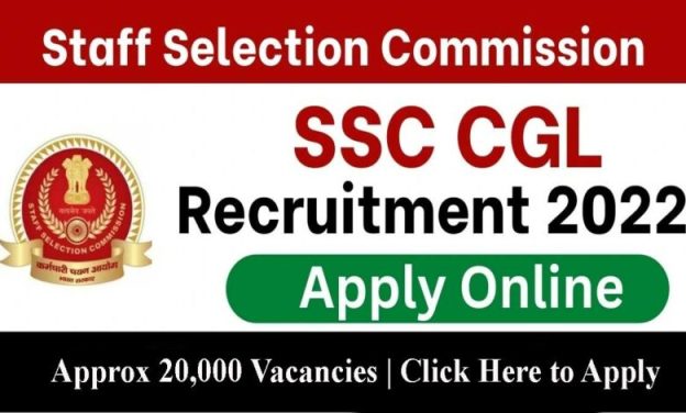 Staff Selection Commission Recruitment for 20000 Posts SSC CGL Recruitment 2022 1