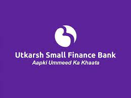 Utkarsh Small Finance Bank 1